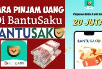 Bantusaku Solusi Pinjaman Online yang Praktis dan Aman